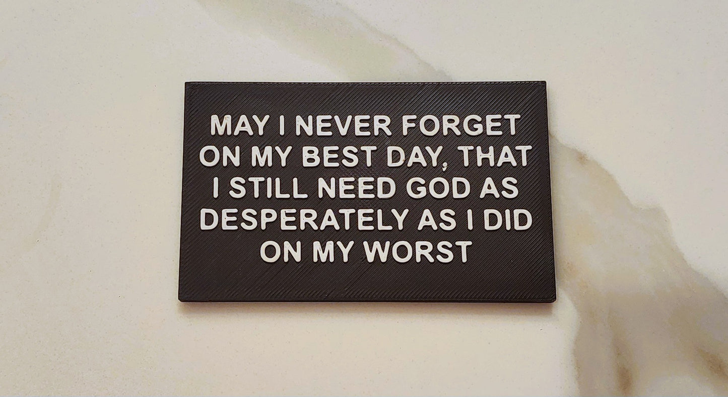 May I Never Forget