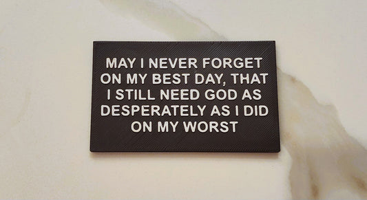 May I Never Forget