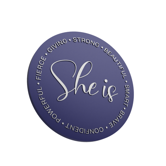 She Is...