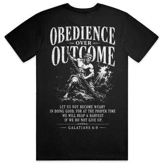 Obedience Over Outcome