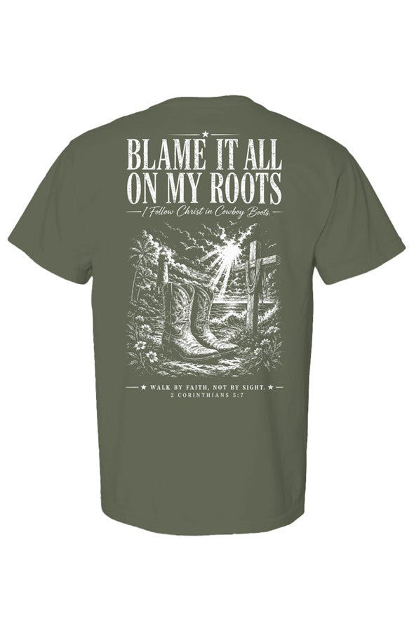 Blame It On My Roots