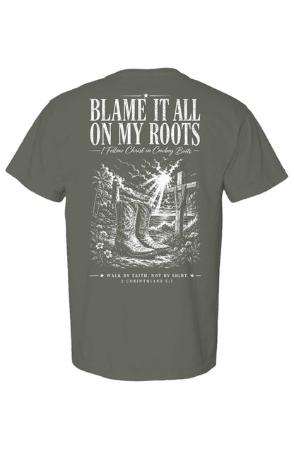 Blame It On My Roots