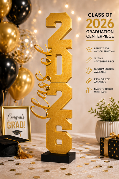 Class of 2026 Graduation Centerpiece