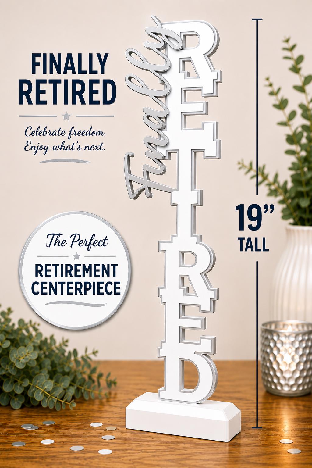 Finally Retired Centerpiece