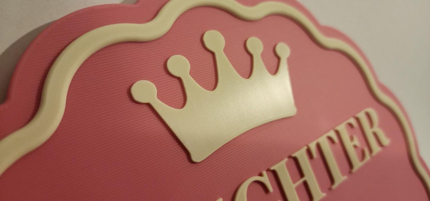 Daughter of the King Nursery Sign